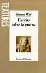 ESCRITS SOBRE LA GUERRA | 9788476602973 | WEIL, SIMONE