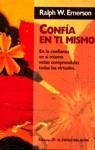 CONFIA EN TI MISMO | 9788471754059 | EMERSON RALPH