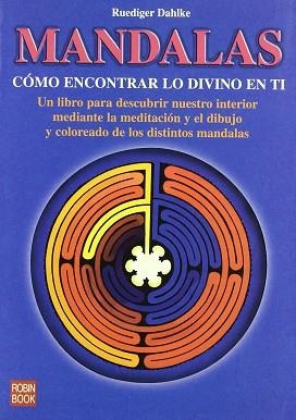 MANDALAS COMO ENCONTRAR LO DIVINO EN TI | 9788479272074 | DAHLKE, RUDIGER