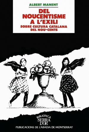 DEL NOUCENTISME A L 'EXILI | 9788478268023 | MANENT, A.