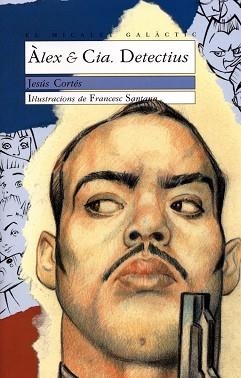 ALEX CIA DETECTIUS | 9788476602751 | CORTES ZARZOSO, JESUS