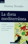 DIETA MEDITERRANEA, LA (DINAMICA) | 9788401520471 | TORRADO, LLORENÇ