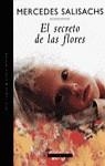 SECRETO DE LAS FLORES, EL | 9788401385704 | SALISACHS, MERCEDES