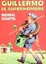 GUILLERMO EL SUPERHOMBRE | 9788427247581 | CROMPTON, RICHMAL