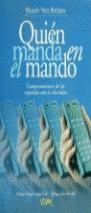 QUIEN MANDA EN EL MANDO | 9788477749103 | VACA BERDAYES RICARDO