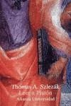 LEER A PLATON | 9788420628707 | THOMAS A.SZLEZAK