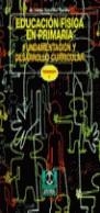 EDUCACION FISICA EN PRIMARIA VOL. 1 | 9788480193603 | GONZALEZ HERRERO, M. ESTHER