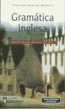GRAMATICA INGLESA | 9788420525297 | SANCHEZ BENEDITO, FRANCISCO