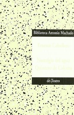 NOSTALGIA DEL AGUA.QUINTETO DE CALCUTA | 9788477743576 | CABALLERO, ERNESTO