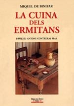 CUINA DELS ERMITANS,LA | 9788479670573 | BINIFAR, MIQUEL DE (RIGO FAR, MIQUEL)