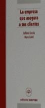 EMPRESA QUE ASEGURA A SUS CLIENTES | 9788471009104 | CERCOLA, RAFFAELE ; COLETTI, MARCO
