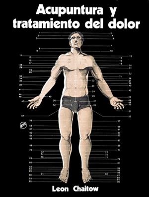 ACUPUNTURA Y TRATAMIENTO DEL DOLOR | 9788472900202 | CHAITOW, LEON
