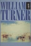 WILLIAM TURNER | 9788434308176 | RIOUT, DENYS