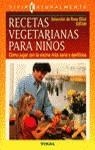 RECETAS VEGETARIANAS PARA NIÑOS | 9788430585182 | OXFAM, ROSE ELLIOT