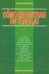 COMO ENCONTRAR UN TRABAJO | 9788431516581 | PICCARDO, NICOLETTA