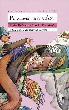 PANXAVERDA I EL DRAC ATXIM | 9788476602935 | BABARRO, XOAN ; FERNANDEZ, ANA MARIA