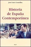 HISTORIA DE ESPAÑA CONTEMPORANEA | 9788432124419 | COMELLAS GARCIA-LLERA, JOSE LUIS