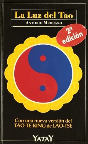 LUZ DEL TAO, LA | 9788492158218 | MEDRANO, ANTONIO