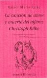 CANCION DE AMOR Y MUERTE DEL ALFEREZ C. RILKE | 9788475175171 | RILKE, RAINER MARIA