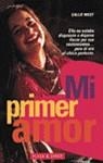 MI PRIMER AMOR | 9788401540288 | WEST, CALLIE