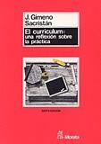 CURRICULUM, EL UNA REFLEXION SOBRE LA PRACTICA % | 9788471123268 | GIMENO SACRISTAN, J.