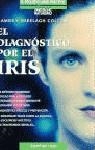 DIAGNOSTICO POR EL IRIS, EL | 9788427022393 | COLTON, JAMES