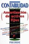 AMORTIZACION DE ACTIVOS FIJOS | 9788436810868 | UROZ FELICES, FRANCISCO JOSE