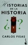 HISTORIAS DE LA HISTORIA | 9788408021537 | FISAS CARLOS
