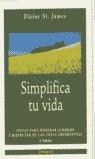 SIMPLIFICA TU VIDA | 9788479012649 | JAMES, ELAINE ST.