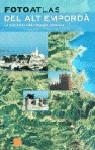 FOTOATLAS DEL ALT EMPORDA | 9788408020288 | VARIS