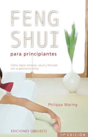 FENG SHUI PARA PRINCIPIANTES | 9788477205371 | WARING, PHILIPPA