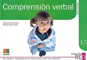 REFUERZO Y DESARROLLO HABILIDADES MENTALES, 1.5 | 9788472781689 | YUSTE HERNANZ, CARLOS / GARCÍA NIETO, NARCISO