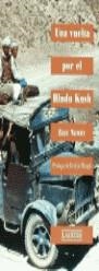 VUELTA POR EL HINDU KUSH UNA | 9788475843346 | NEWBY, ERIC