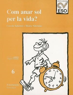 COM ANAR SOL PER LA VIDA ? | 9788479354176 | SBARTRES, CONXITA