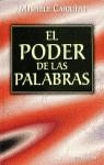 PODER DE LAS PALABRAS, EL | 9788427121638 | CARRIERE, MISHELE