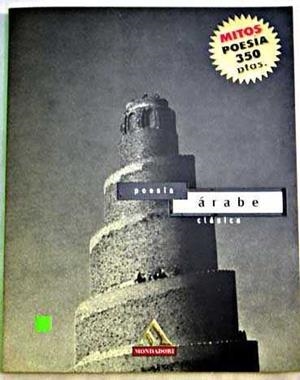 POESIA ARABE CLASICA (MITOS POESIA) | 9788439702696 | VARIS