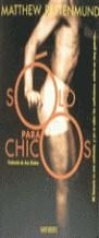 SOLO PARA CHICOS | 9788440673985 | RETTEBMUND, MATTHEW