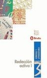 LENGUA Y LITERATURA 3 REDACCION ACTIVA 1 | 9788421629987