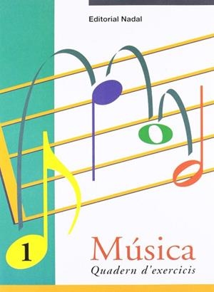 MUSICA QUADERN EXERCICIS, 1 | 9788478872039 | FIGULS ALTES, MARTA