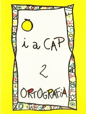 PUNT I A CAP 2 ORTOGRAFIA GROC | 9788478871025 | BELTRAN BALAGUER, ANGELS