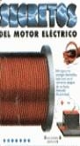 SECRETOS DEL MOTOR ELECTRICO | 9788440668790