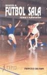 INICIACION AL FUTBOL SALA | 9788487186080 | BELTRAN, FRANCISCO