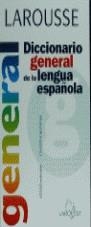 DICCIONARIO GENERAL DE LA LENGUA ESPAÑOLA | 9788480162647