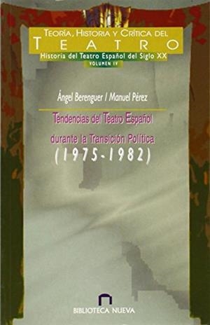 TENDENCIAS DEL TEATRO ESPAÑOL DURANTE LA TRANSICION POLITICA | 9788470305603 | BERENGUER, ANGEL