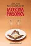 COCINA MASONICA, LA | 9788420642529 | IGLESIAS DEL CASTILLO, JOSE JUAN