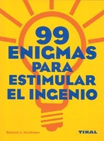 99 ENIGMAS PARA ESTIMULAR EL INGENIO | 9788430587438 | HARSHMAN, EDWARD J.