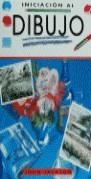 INICIACION AL DIBUJO | 9788482381053 | JACKSON, JOHN