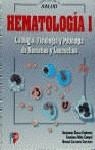 HEMATOLOGIA 1 CITOLOGIA FISIOLOGIA Y PATOLOGIA | 9788428324175 | GARCIA ESPINOSA, BENJAMIN