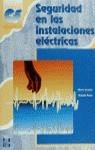 SEGURIDAD EN LAS INSTALACIONES ELECTRICAS CF | 9788448109738 | GUERRERO, ALBERTO