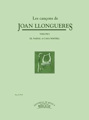 CANÇONS DE JOAN LLONGUERES, LES VOL. 1 | 9788480201353 | LLONGUERES, JOAN